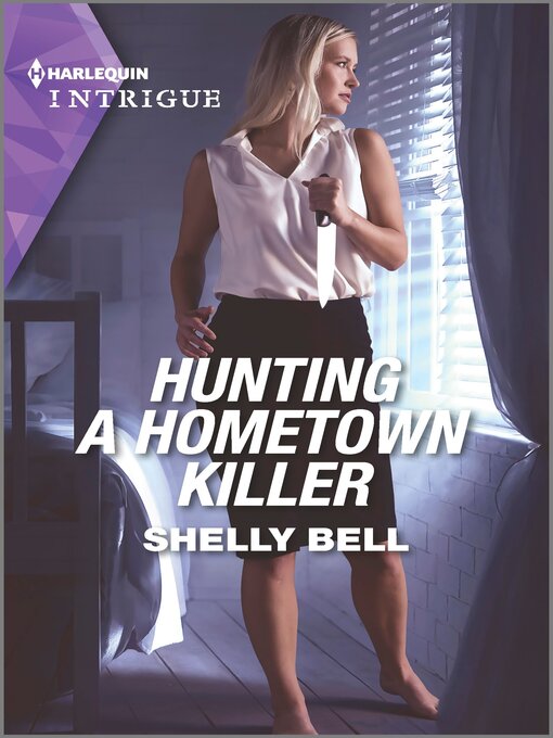 Title details for Hunting a Hometown Killer by Shelly Bell - Available